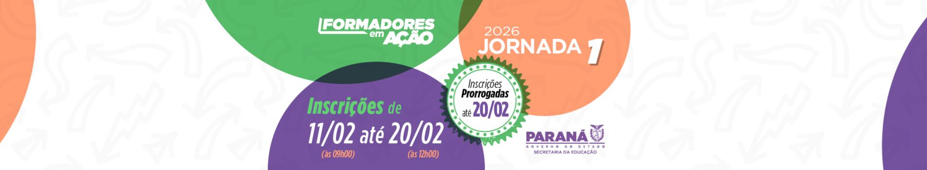 Banner - Formadores em Ação 2026 - Jornada 1 - Inscrições Prorrogadas