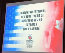 I ENCONTRO ESTADUAL DE CAPACITAÇÃO DE PROFESSORES NO EXTERIOR EUA E CANADÁ